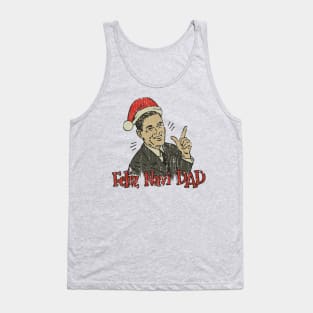 Feliz Navi Dad 1990 Tank Top